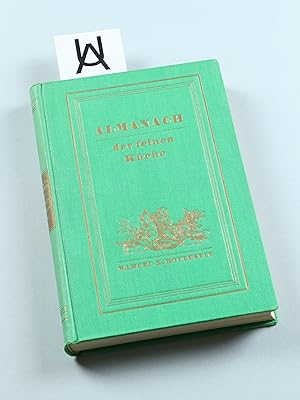 Bild des Verkufers fr Almanach der feinen Kche. Ein Tagebuch der besten franzsischen Rezepte. zum Verkauf von Antiquariat Uhlmann