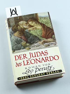 Imagen del vendedor de Der Judas des Leonardo. Roman. a la venta por Antiquariat Uhlmann