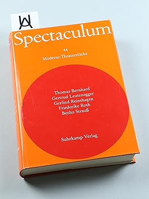 Bild des Verkufers fr Spectaculum [Bd.] 44. Fnf moderne Theaterstcke. Thomas Bernhard - Gertrud Leutenegger - Gerlinde Reinshagen - Friedrike Roth - Botho Strauss. zum Verkauf von Antiquariat Uhlmann