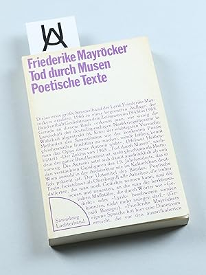 Bild des Verkufers fr Tod durch Musen. Poetische Texte mit einem Nachwort von Eugen Gomringer. zum Verkauf von Antiquariat Uhlmann