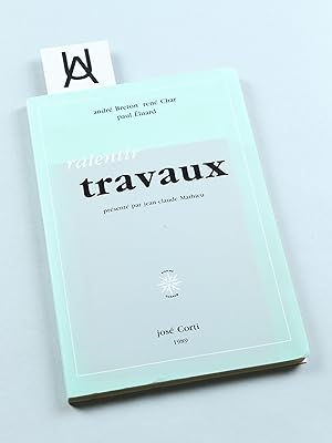 Seller image for Ralentir travaux. dition presente par Jean-Claude Mathieu. for sale by Antiquariat Uhlmann