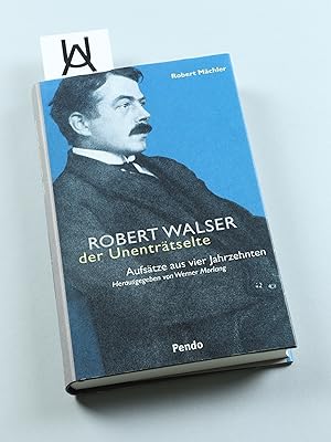 Immagine del venditore per Robert Walser, der Unentrtselte. Aufstze aus vier Jahrzehnten. venduto da Antiquariat Uhlmann