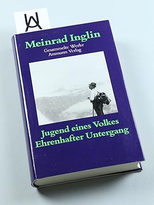 Bild des Verkufers fr Jugend eines Volkes. Fnf Erzhlungen. [Und:] Ehrenhafter Untergang. Erzhlung. zum Verkauf von Antiquariat Uhlmann