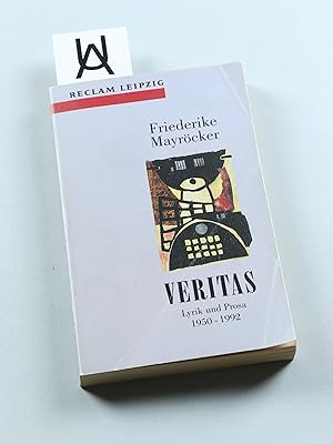 Bild des Verkufers fr Veritas. Lyrik und Prosa, 1950 - 1992. zum Verkauf von Antiquariat Uhlmann