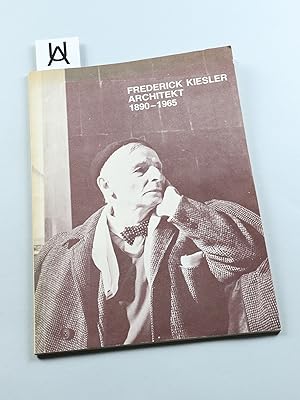 Seller image for Frederick Kiesler. Architekt, Maler, Bildhauer, Schriftsteller, Bhnenbildner, Designer. [Deckeltitel: Frederick Kiesler, Architekt, 1890 - 1965]. for sale by Antiquariat Uhlmann