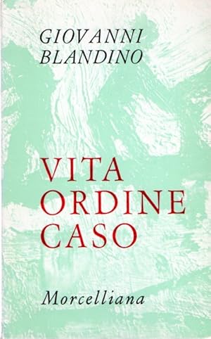 Vita Ordine Caso