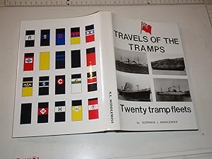 Bild des Verkufers fr Travels of the Tramps: v. 1: Twenty Tramp Fleets zum Verkauf von Westgate Bookshop