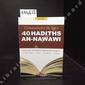 Image du vendeur pour Commentaire du livre 40 Habiths An-Nawawi mis en vente par Librairie-Bouquinerie Le Pre Pnard