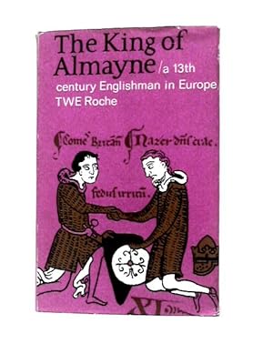 Imagen del vendedor de King of Almayne a la venta por World of Rare Books