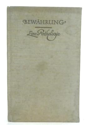 Bild des Verkufers fr Bewahrung Gedichte und Erzahlungen zum Verkauf von World of Rare Books