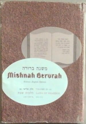 Seller image for Mishnah Berurah Hebrew-English Edition: Vol. III(A) - Laws Of Shabbos 242 - 273 for sale by Chapter 1