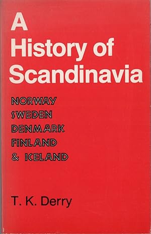 Seller image for A History Of Scandinavia: Norway, Sweden, Denmark, Finland, and Iceland for sale by Cider Creek Books