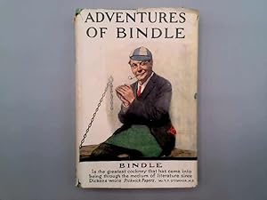 Image du vendeur pour ADVENTURES OF BINDLE mis en vente par Goldstone Rare Books