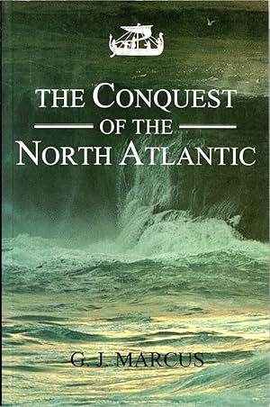 Imagen del vendedor de The Conquest of the North Atlantic a la venta por Cider Creek Books