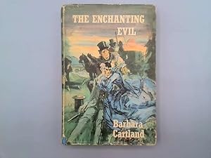 Seller image for The Enchanting Evil for sale by Goldstone Rare Books