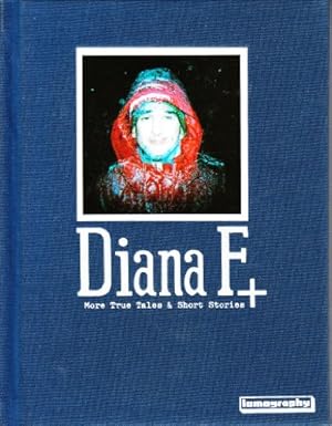 Bild des Verkufers fr Diana F +: More True Tales & Short Stories zum Verkauf von Ammareal