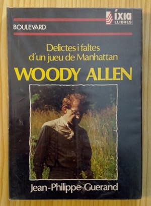 Bild des Verkufers fr Woody Allen: Delictes i faltes d'un jueu de Manhattan zum Verkauf von Librera Pramo