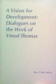 Immagine del venditore per Vision of Development: Dialogues on the Work of Vinod Thomas venduto da Ammareal