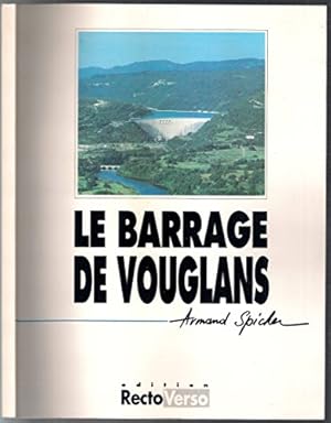 Bild des Verkufers fr Le Barrage de Vouglans zum Verkauf von Ammareal