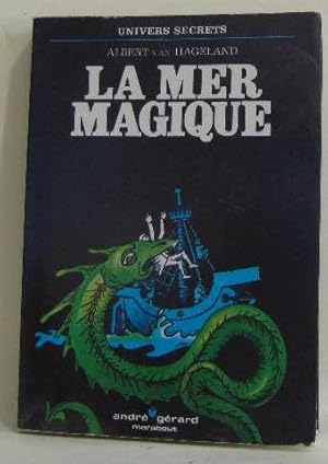 Seller image for La mer magique for sale by Ammareal