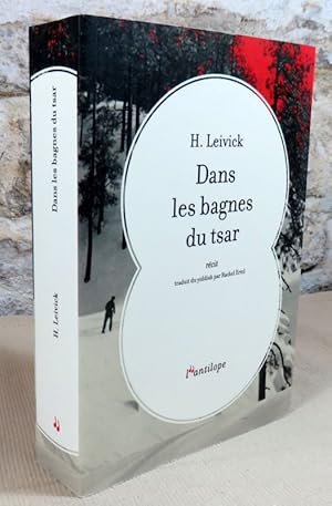 Image du vendeur pour Dans les bagnes du tsar. mis en vente par Latulu