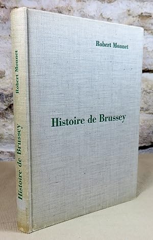 Imagen del vendedor de Histoire de Brussey. a la venta por Latulu