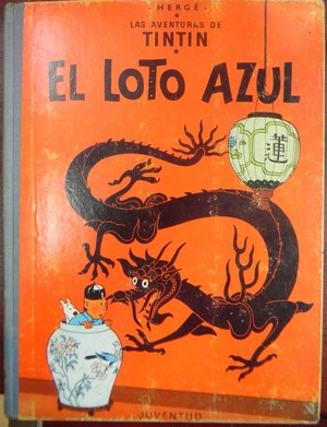 Seller image for Las aventuras de Tintin. El loto azul. Editorial Juventud 1 edicin 1965 for sale by Libreria Sanchez