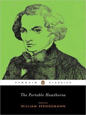 Bild des Verkufers fr The Portable Hawthorne (Penguin Classics) zum Verkauf von WeBuyBooks 2