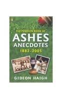 Immagine del venditore per The Penguin Book of Ashes Anecdotes 1882-2005 venduto da WeBuyBooks 2