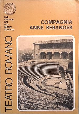 XVII Spoleto. Teatro romano. Compagnia Anne Beranger