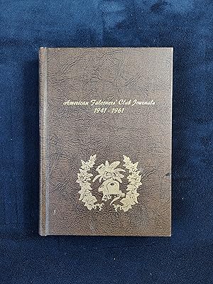 AMERICAN FALCONERS' CLUB JOURNALS: 1941 - 1961