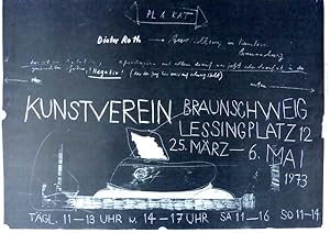 Dieter Roth Ausstelllung im Kunstverein Braunschweig. [Plakat] 25.3. - 6.5.1973.