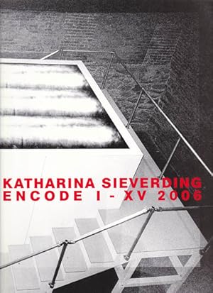 ENCODE V 2006. Galerie Christian Lethert, 03. November bis 06. Dezember 2006.