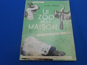 Le Zoo de la Maison