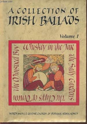 Bild des Verkufers fr A collection of Irish ballads- Volume One- words, music & guitar chords of popular Irish songs zum Verkauf von Le-Livre