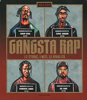 Image du vendeur pour Gangsta rap Le storie, imiti le rivalit mis en vente par Di Mano in Mano Soc. Coop