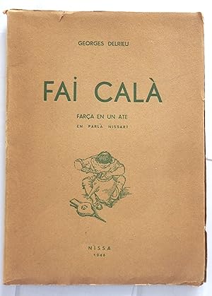 Imagen del vendedor de Fai cal. Fara en un ate. Illustracioun de Gustave Mossa. a la venta por Rometti Vincent