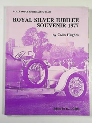Seller image for Royal Silver Jubilee souvenir 1977 for sale by Cotswold Internet Books