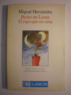 Imagen del vendedor de Perito en lunas - El rayo que no cesa a la venta por Librera Antonio Azorn