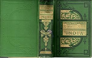 Bild des Verkufers fr The Romance Of History: India zum Verkauf von Dorley House Books, Inc.