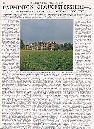 Imagen del vendedor de Badminton, Gloucestershire. The Seat of The Duke of Beaufort - Part I only. Several pictures and accompanying text, removed from an original issue of Country Life Magazine, 1987. a la venta por Cosmo Books