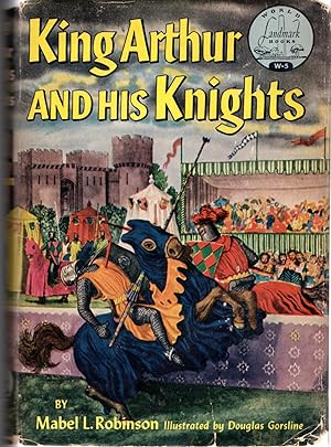 Seller image for King Arthur and His Knights (Landmark Series, #W-5) for sale by Dorley House Books, Inc.