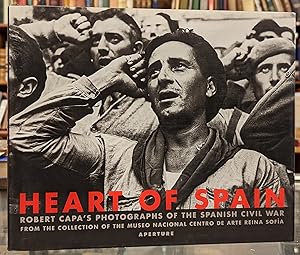 Imagen del vendedor de Heart of Spain: Robert Capa's Photographs of the Spanish Civil War a la venta por Moe's Books