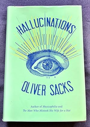 Imagen del vendedor de HALLUCINATIONS; Oliver Sacks a la venta por Borg Antiquarian