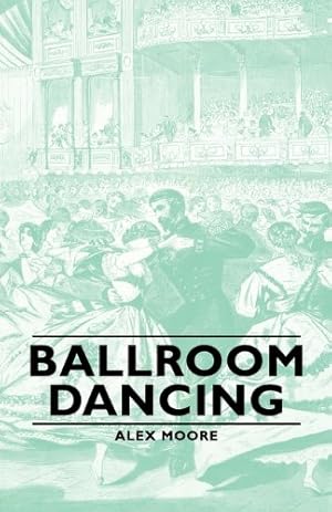 Imagen del vendedor de Ballroom Dancing [Soft Cover ] a la venta por booksXpress