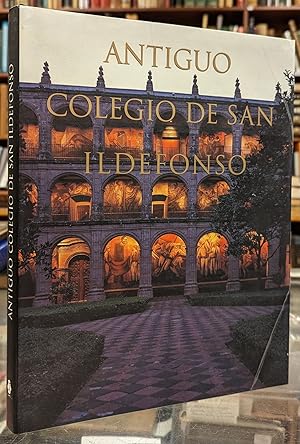 Imagen del vendedor de Antoguo Colegio de San Indefonso a la venta por Moe's Books