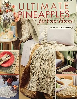 Seller image for Ultimate Pineapples for Your Home for sale by Mad Hatter Bookstore