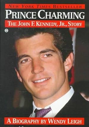 Immagine del venditore per Prince Charming: The John F. Kennedy, Jr. Story venduto da WeBuyBooks 2