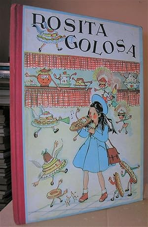 Immagine del venditore per ROSITA GOLOSA. Cuento infantil, original de Juan Llongueres, con ilustraciones de Mara Rosa Llongueres. venduto da LLIBRES del SENDERI