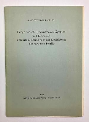 Einige karische Inschriften aus Ägypten und Kleinasien und ihre Deutung nach der Entzifferung der...